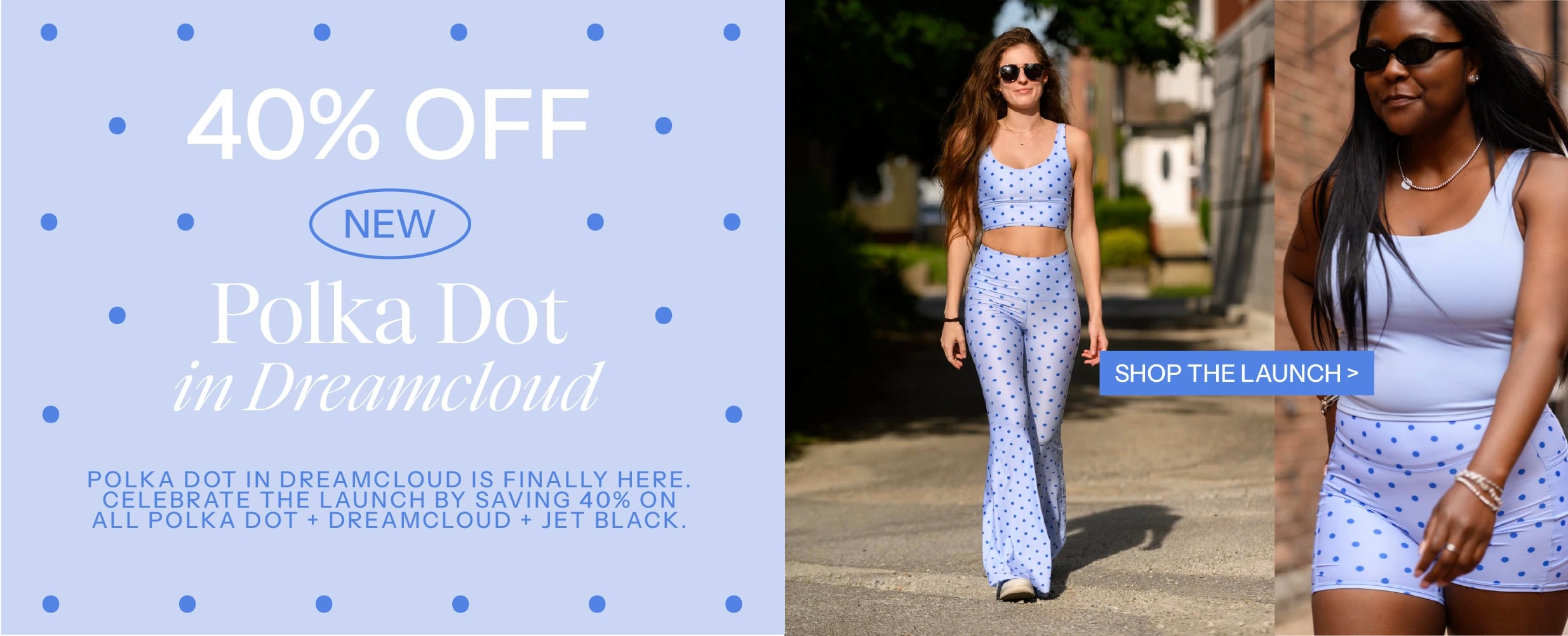 Polka Dot In Dreamcloud Launch Sale